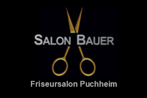 Friseur Puchheim, Salon Bauer